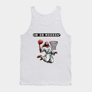 He Is Rizzin Funny Easter Tee | Jesus Is Rizzen with a dunk! Tank Top